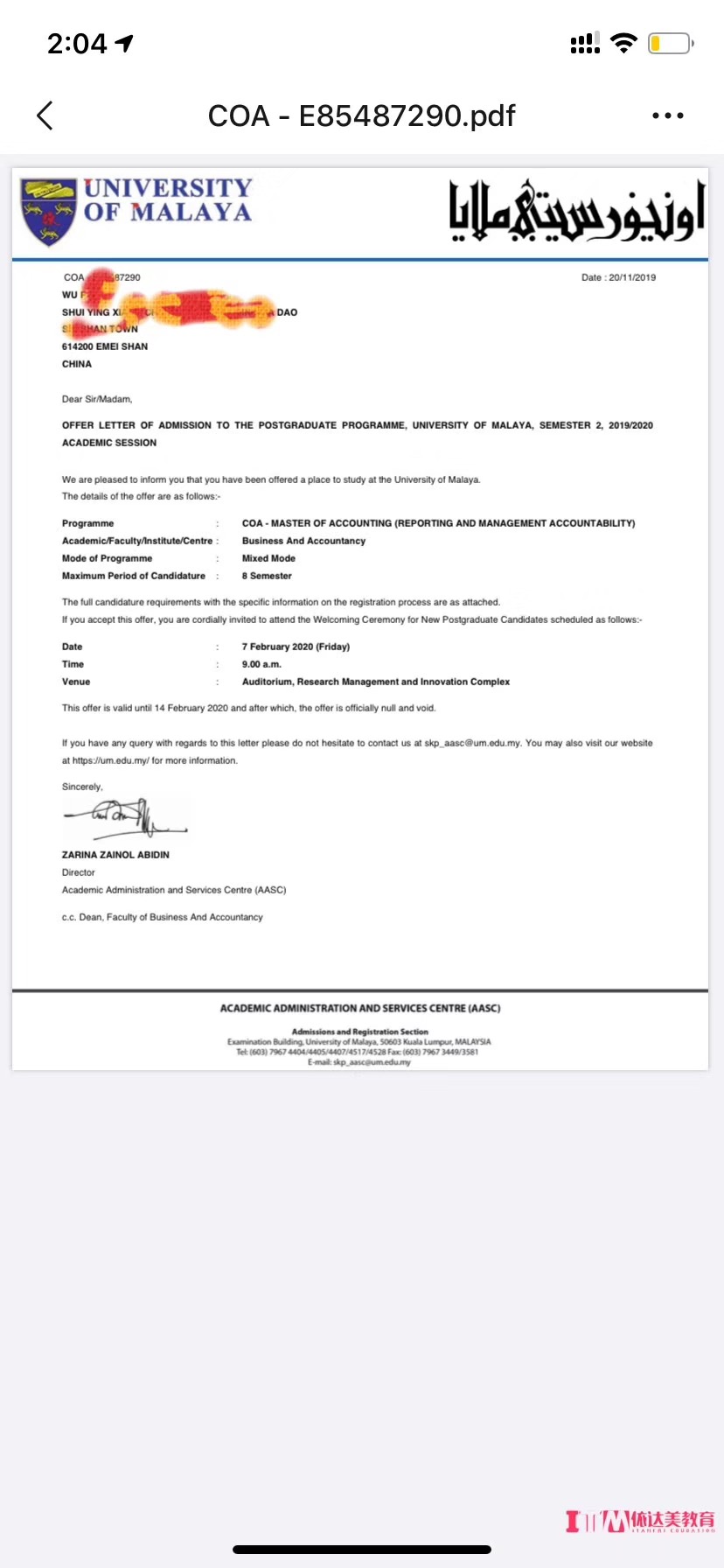 恭喜依達美峨眉校區吳同學(xué)獲得馬來(lái)亞大學(xué)會(huì )計碩士錄取通知書(shū)?。?！